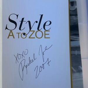 Style A to Zoe: The Art of Fashion, Beauty, & Everything Glamour